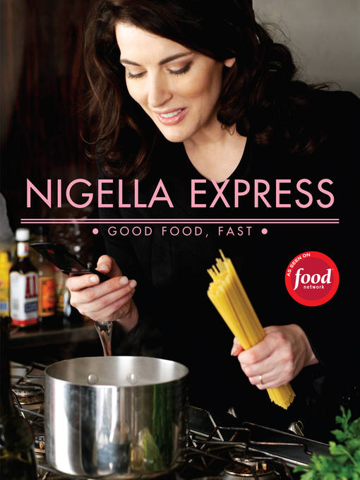 Title details for Nigella Express by Nigella Lawson - Available